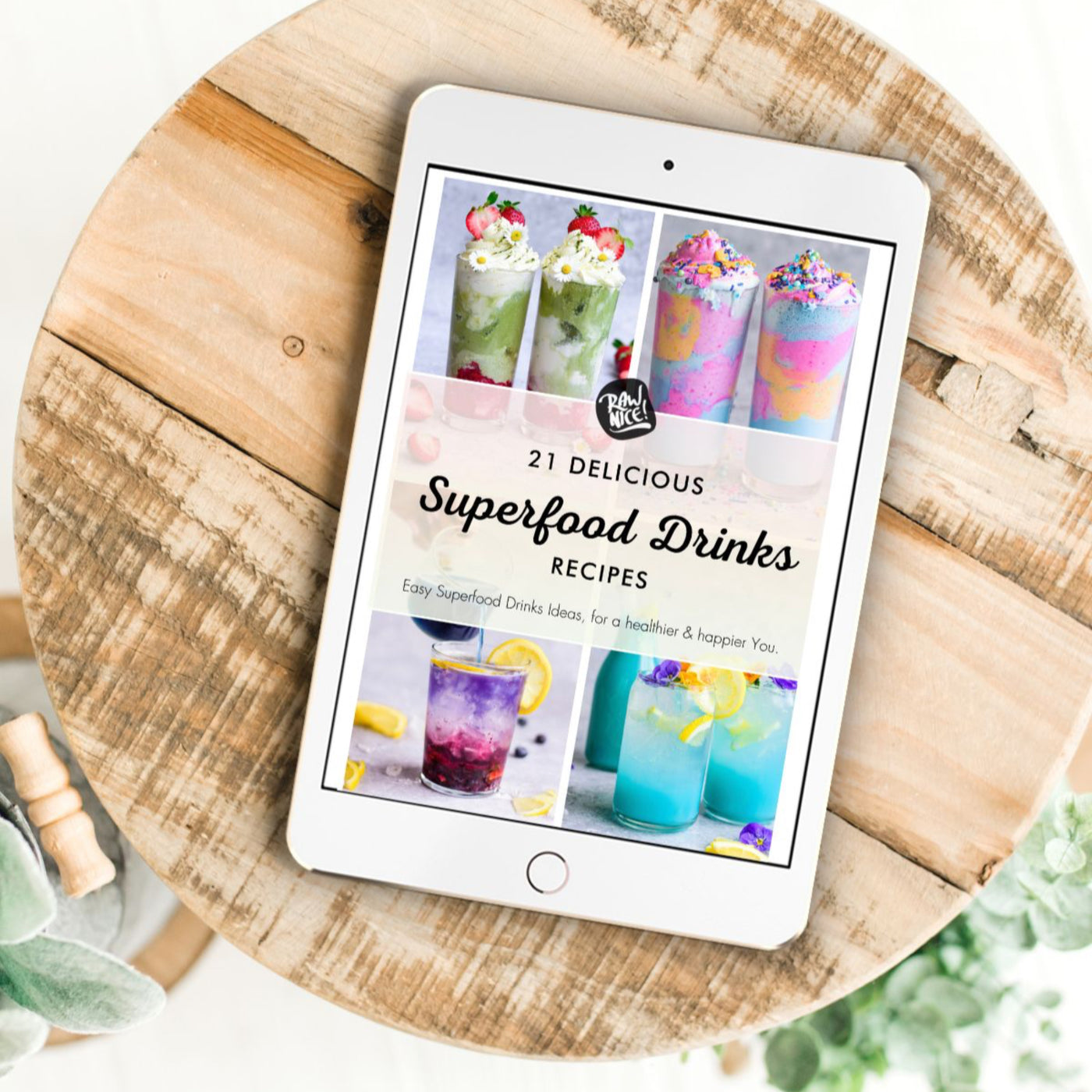 E-book: 21 Delicious Superfood Drinks (21 Recipes)